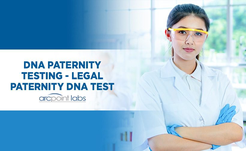 Paternity DNA Testing ARCpoint Labs of Tampa