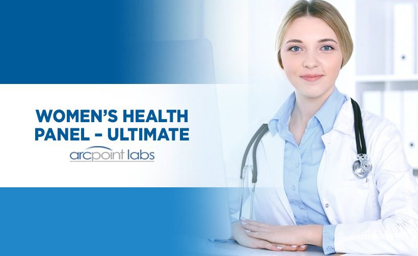 Women's Health Panel - Ultimate - ARCpoint Lab North Tampa